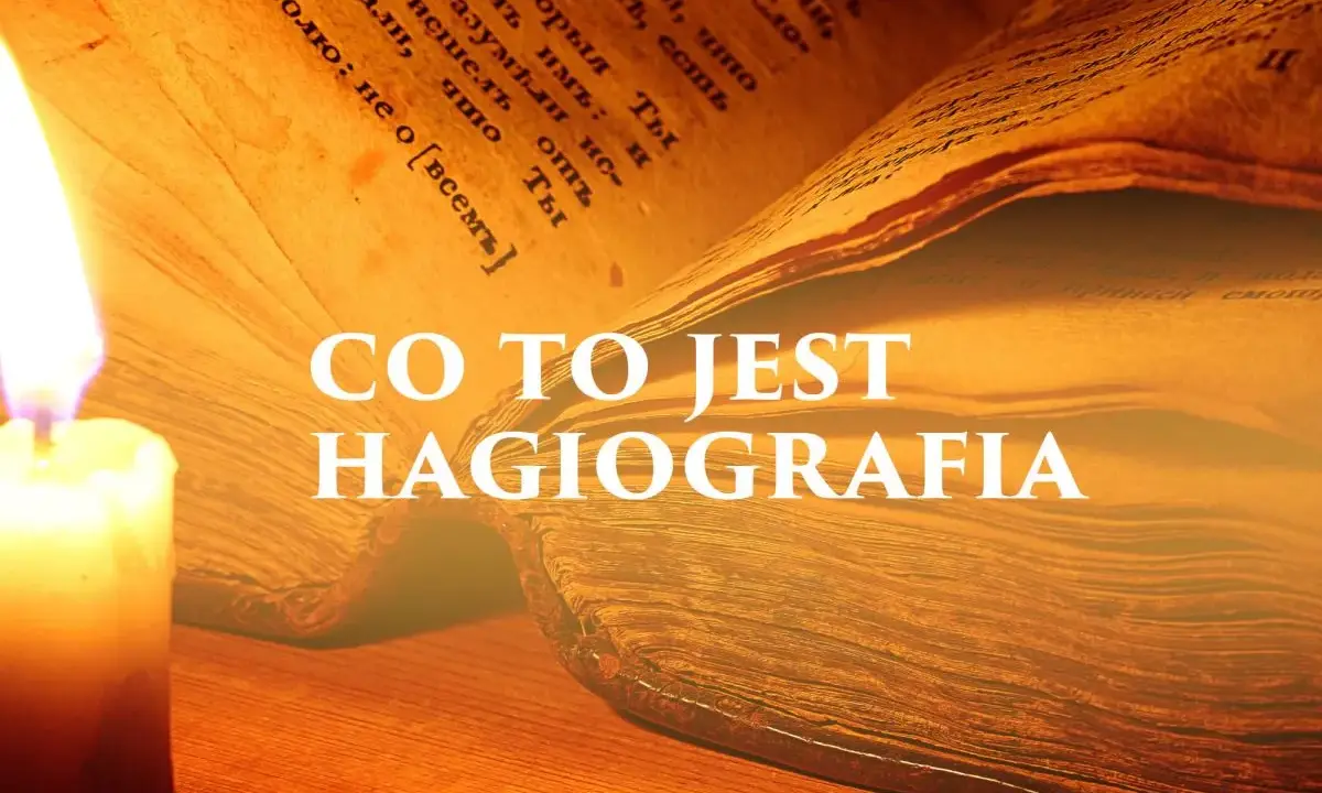 Płonąca świeca oświetla starą księgę, której strony pokryte są tekstem. Na pierwszym planie widnieje napis "CO TO JEST HAGIOGRAFIA", sugerujący treść związaną z żywotami świętych.