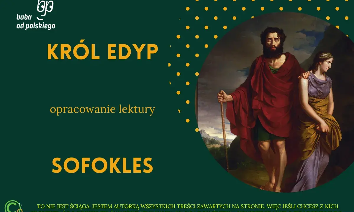 Król Edyp, syn i mąż Jokasty, z laską w dłoni i towarzyszką u boku. Opracowanie lektury Sofoklesa.