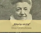 Portret Elizy Orzeszkowej, autorki "Gloria victis".