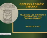 Antygona: Tragizm ludzkiego losu czy fatum decyduje o wszystkim?
