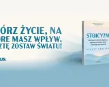 Książka "Stoicyzm. Zeszyt ćwiczeń" zachęca do tworzenia życia, na które masz wpływ, zgodnie z filozofią stoicką.