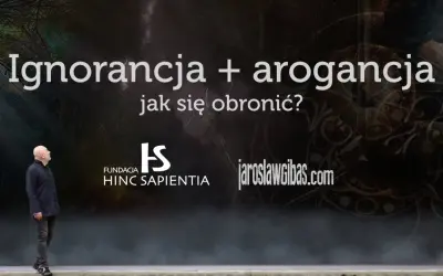 Ignorancja i arogancja to ciemne siły. Człowiek patrzy w górę, szukając światła.