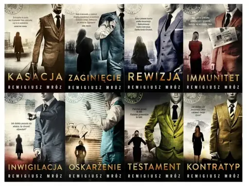 Okładki książek Remigiusza Mroza: "Kasacja", "Zaginięcie", "Rewizja", "Immunitet", "Inwigilacja", "Oskarżenie", "Testament", "Kontratyp". W tle sylwetki ludzi i miasta.