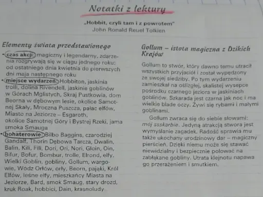 Notatki z lektury "Hobbit, czyli tam i z powrotem". Opis świata przedstawionego, w tym miejsc i bohaterów, oraz charakterystyka Golluma.