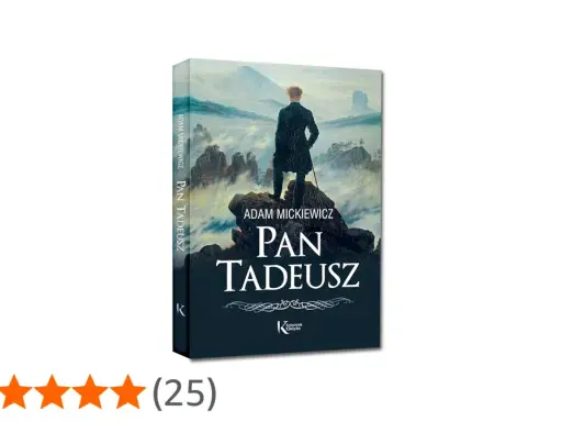 Pan Tadeusz: Recenzja książki. Czy arcydzieło Mickiewicza wciąż porywa?