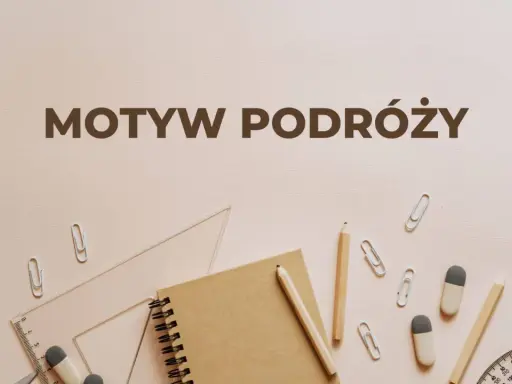 Motyw podróży w literaturze. Notatnik, ołówki, linijka i spinacze sugerują planowanie wypraw i zapisywanie wrażeń.
