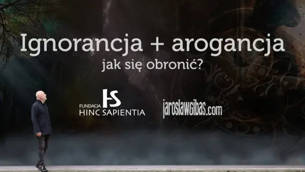 Ignorancja i arogancja to ciemne siły. Człowiek patrzy w górę, szukając światła.